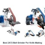 best 2x72 belt grinder for knife making