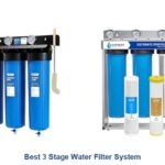 best 3 stage water filter system