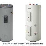 best 40 gallon electric hot water heater