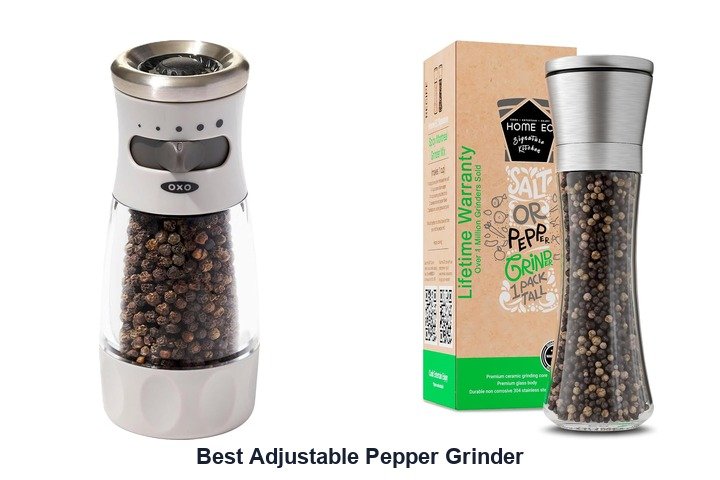 best adjustable pepper grinder