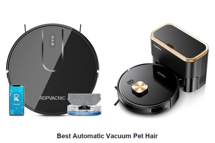 best automatic vacuum pet hair