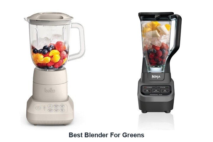 best blender for greens