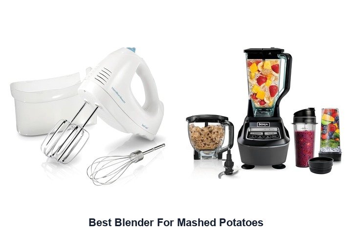 best blender for mashed potatoes