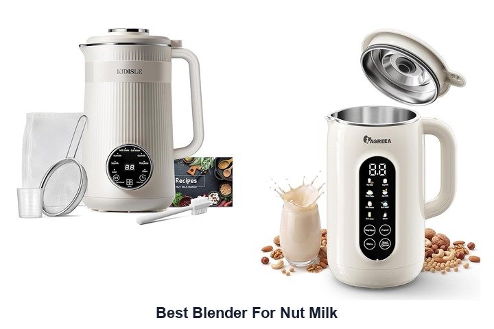 best blender for nut milk