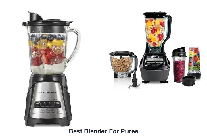best blender for puree