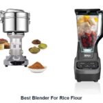 best blender for rice flour