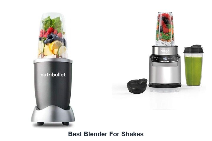 best blender for shakes