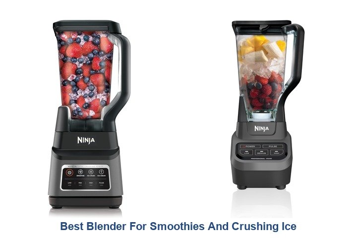best blender for smoothies and crushing ice