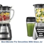 best blender for smoothies with glass jar
