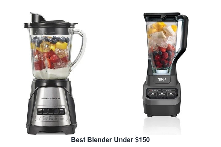best blender under $150