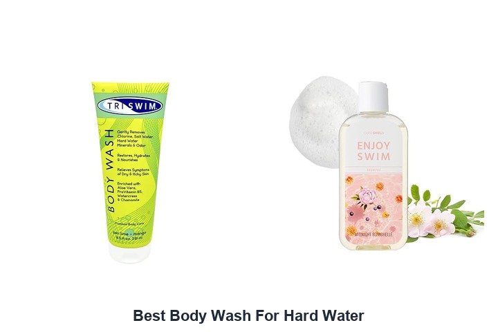best body wash for hard water