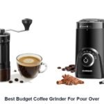 best budget coffee grinder for pour over