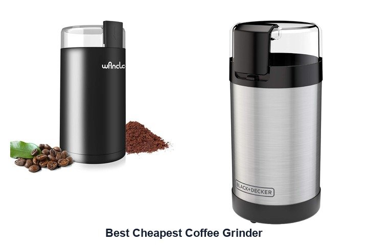 best cheapest coffee grinder