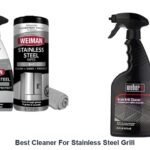 best cleaner for stainless steel grill
