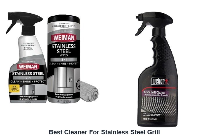 best cleaner for stainless steel grill