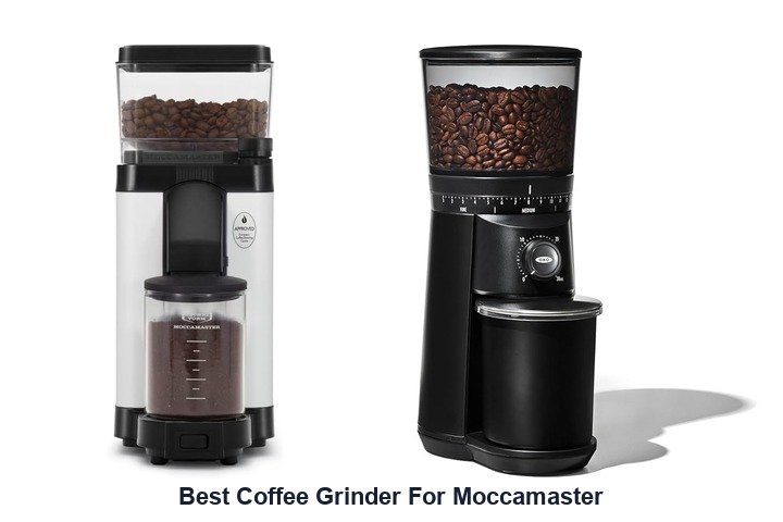 best coffee grinder for moccamaster