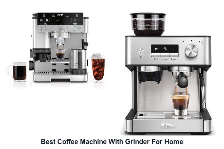 best coffee machine with grinder for home