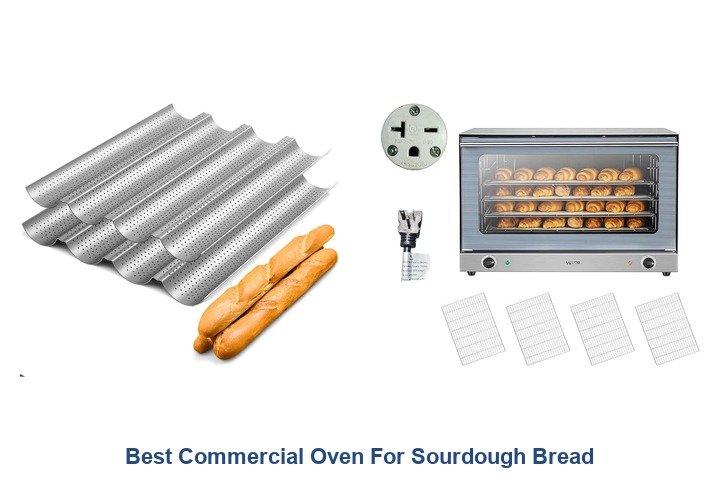 best commercial oven for sourdough bread