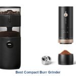 best compact burr grinder