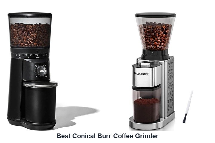 best conical burr coffee grinder