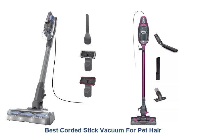 best corded stick vacuum for pet hair