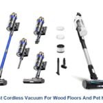 best cordless vacuum for wood floors and pet hair