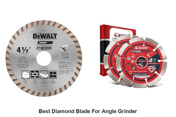 best diamond blade for angle grinder