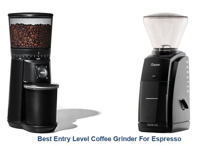 best entry level coffee grinder for espresso