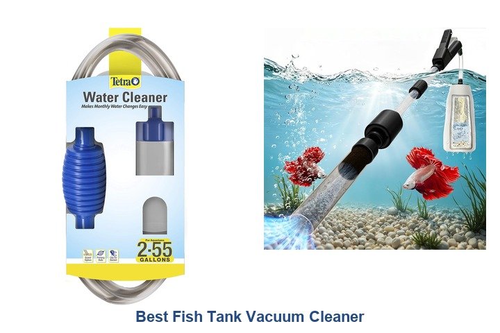 best fish tank vacuum cleaner