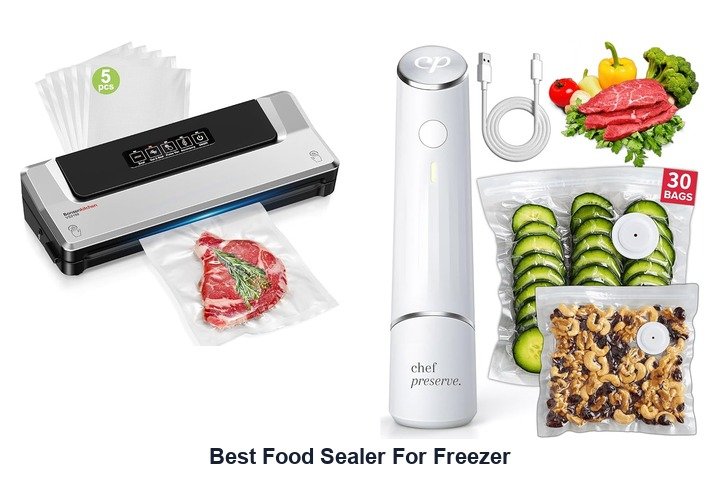 best food sealer for freezer