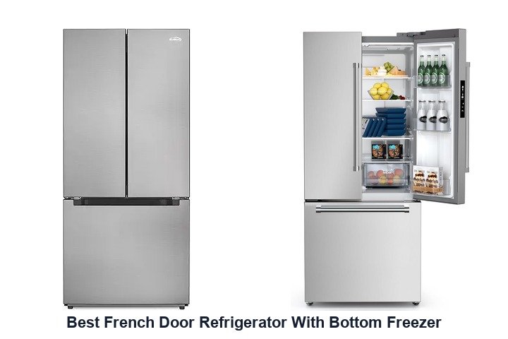 best french door refrigerator with bottom freezer
