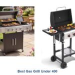 best gas grill under 400