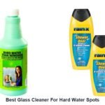 best glass cleaner for hard water spots