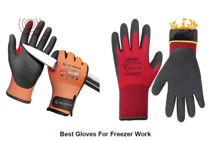 best gloves for freezer work