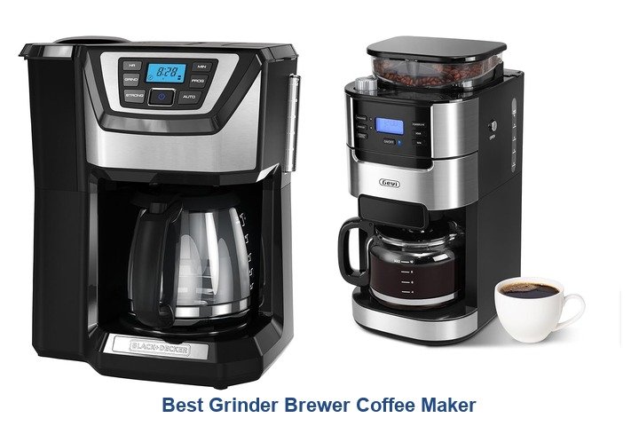 best grinder brewer coffee maker