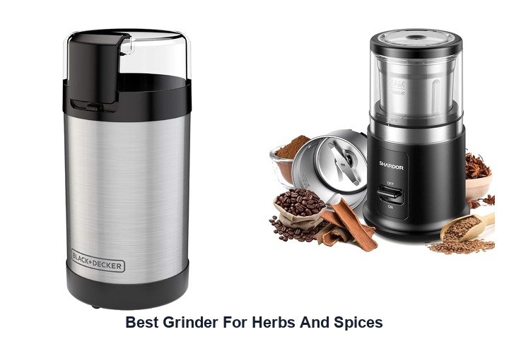 best grinder for herbs and spices