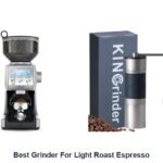 best grinder for light roast espresso
