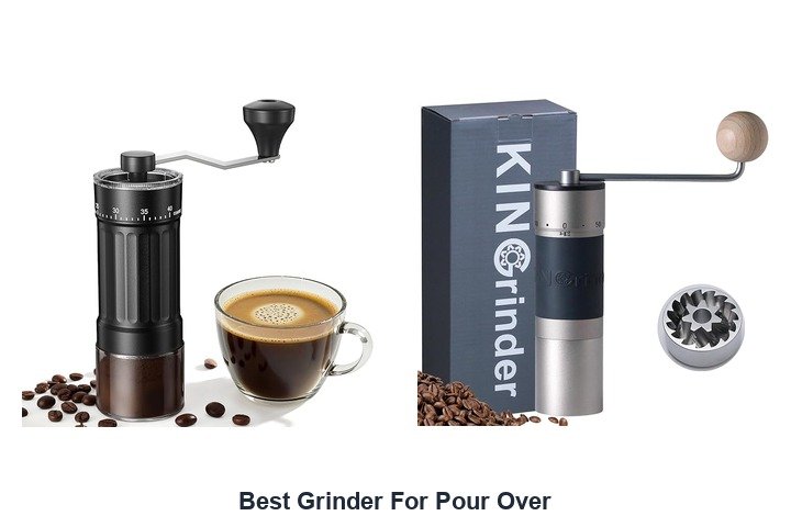 best grinder for pour over