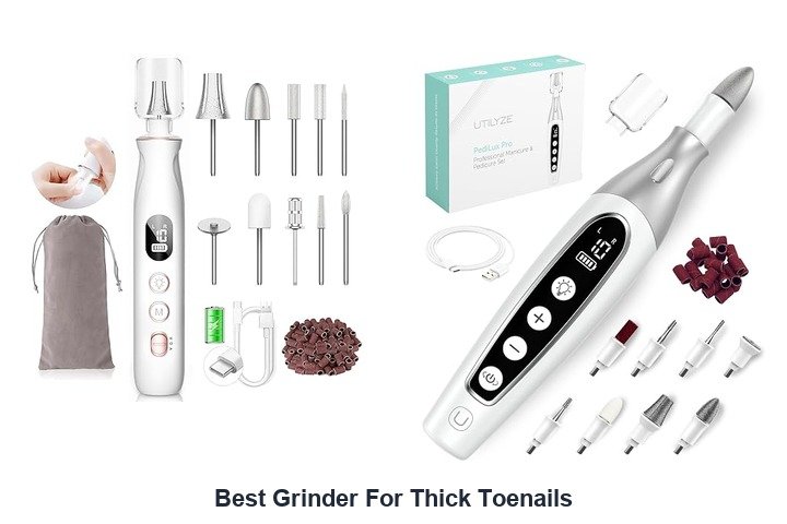 best grinder for thick toenails