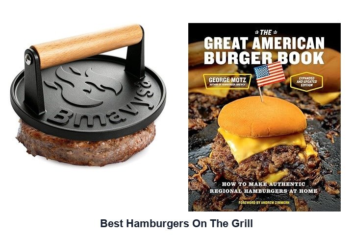 best hamburgers on the grill