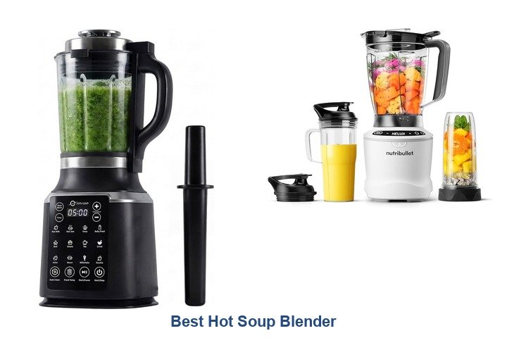 best hot soup blender