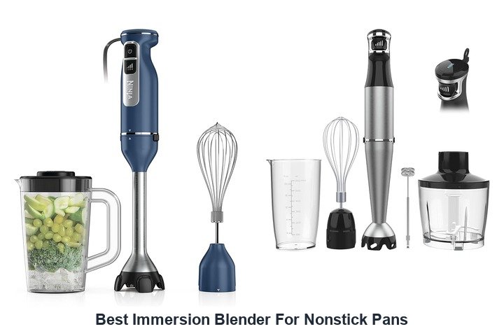 best immersion blender for nonstick pans