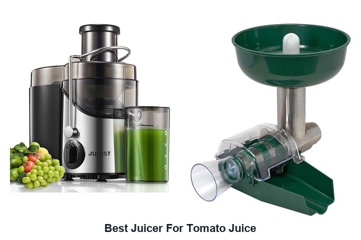 best juicer for tomato juice