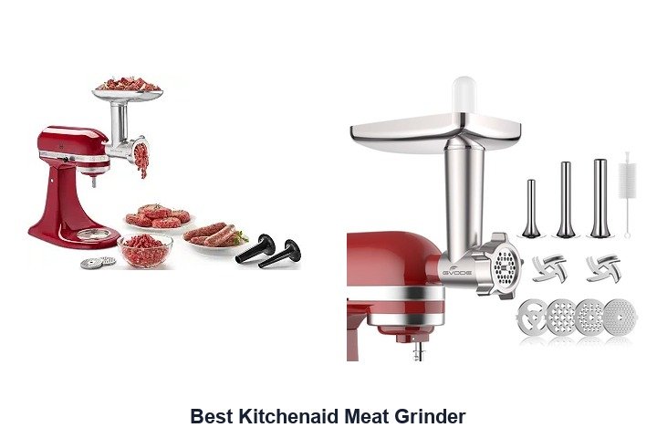 best kitchenaid meat grinder