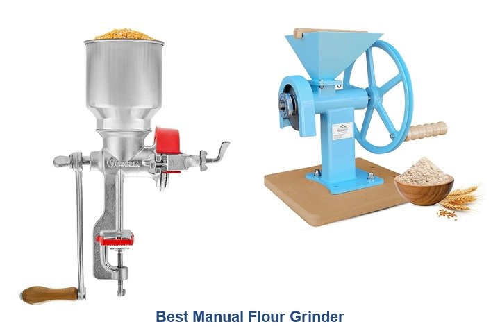 best manual flour grinder