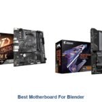 best motherboard for blender