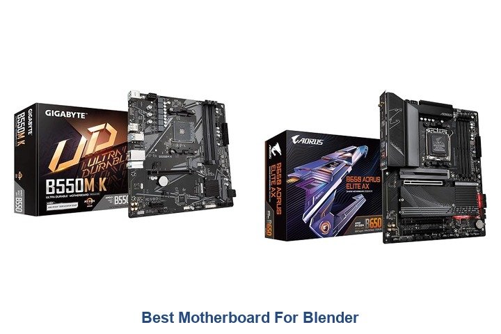 best motherboard for blender