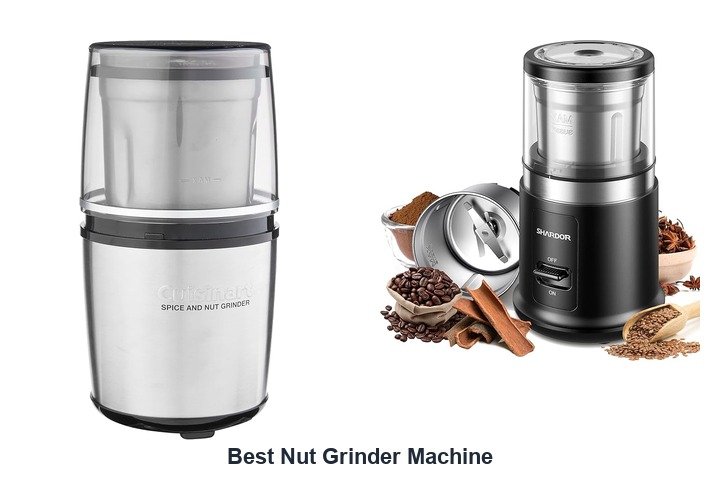 best nut grinder machine