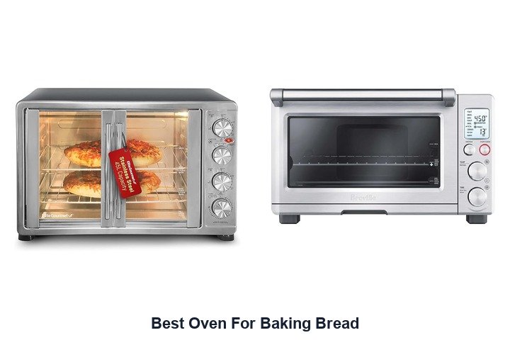 best oven for baking bread