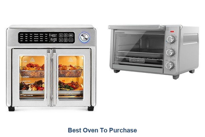 best oven to purchase